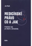 Medicínské právo - co a jak