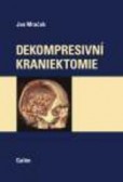 Dekompresní kraniektomie Dekompresní kraniektomie