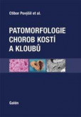 Patomorfologie chorob kostí a kloubů