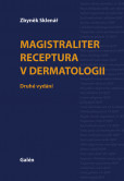 Magistraliter receptura v dermatologii - Druhé vydání Magistraliter receptura v dermatologii - Druhé vydání