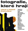 Fotografie, které hrají Fotografie, které hrají
