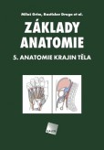 Základy anatomie - 5. Anatomie krajin těla, 2. vydání