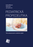 Pediatrická propedeutika Pediatrická propedeutika