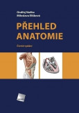 Přehled anatomie - 4. vydání Přehled anatomie - 4. vydání