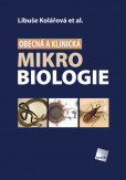 Obecná a klinická mikrobiologie Obecná a klinická mikrobiologie