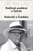 Rodinné anabáze a Šafrán Rodinné anabáze a Šafrán