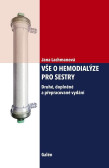 Vše o hemodialýze pro sestry Vše o hemodialýze pro sestry