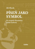 Píseň jako symbol Píseň jako symbol
