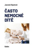 Často nemocné dítě Často nemocné dítě