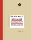 Bůh písně není mrtev Bůh písně není mrtev