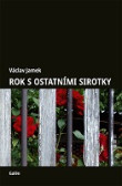 Rok s ostatními sirotky Rok s ostatními sirotky