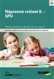 Nápravná cvičení II. – SPU Nápravná cvičení II. – SPU