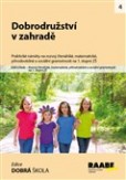 Dobrodružství v zahradě Dobrodružství v zahradě