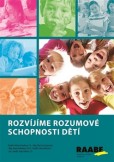Rozvíjíme rozumové schopnosti dětí Rozvíjíme rozumové schopnosti dětí