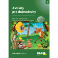 Aktivity pro dobrodruhy - Tajuplný les Aktivity pro dobrodruhy - Tajuplný les