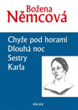 Chyže pod horami / Dlouhá noc / Dlouhá noc / Klara Chyže pod horami / Dlouhá noc / Dlouhá noc / Klara