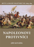 Napoleonovi protivníci Napoleonovi protivníci