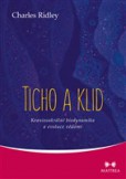 Ticho a klid Ticho a klid