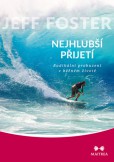 Nejhlubší přijetí Nejhlubší přijetí