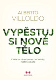 Vypěstuj si nové tělo Vypěstuj si nové tělo