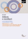 Zákon o mediaci Zákon o mediaci