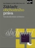 Základy obchodního práva Základy obchodního práva