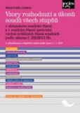 Vzory rozhodnutí a úkonů soudů všech stupňů Vzory rozhodnutí a úkonů soudů všech stupňů