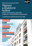 Nájemní a družstevní bydlení podle občanského zákoníku a zákona o obchodních korporacích, 3. aktualizované a podstatně přepracované vydání Nájemní a družstevní bydlení podle občanského zákoníku a zákona o obchodních korporacích, 3. aktualizované a podstatně přepracované vydání