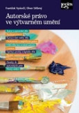 Autorské právo ve výtvarném umění Autorské právo ve výtvarném umění