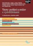 Vzory podání a smluv s vysvětlivkami - 4. aktualizované a doplněné vydání
