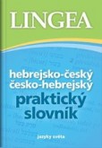 Hebrejsko-český a česko-hebrejský praktický slovník Hebrejsko-český a česko-hebrejský praktický slovník