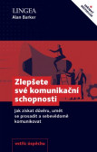 Zlepšete své komunikační schopnosti Zlepšete své komunikační schopnosti