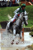 Jezdectví na Olympijských hrách Jezdectví na Olympijských hrách