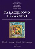 Paracelsovo lékařství Paracelsovo lékařství