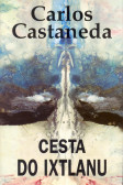 Cesta do Ixtlanu Cesta do Ixtlanu