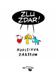 Zlu zdar! Zlu zdar!