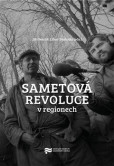 Sametová revoluce v regionech Sametová revoluce v regionech