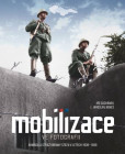 Mobilizace ve fotografii Mobilizace ve fotografii