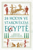 24 hodin ve starověkém Egyptě 24 hodin ve starověkém Egyptě