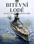 Bitevní lodě první a druhé světové války Bitevní lodě první a druhé světové války