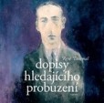 Dopisy hledajícího probuzení Dopisy hledajícího probuzení