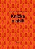 Knížka o obilí Knížka o obilí