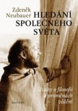 Hledání společného světa Hledání společného světa