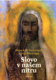 Slovo v našem nitru Slovo v našem nitru