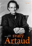 Svatý Artaud Svatý Artaud
