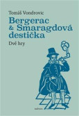 Bergerac a Smaragdová destička - Dvě hry Bergerac a Smaragdová destička - Dvě hry