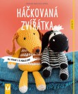Háčkovaná zvířátka Háčkovaná zvířátka