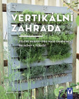 Vertikální zahrada Vertikální zahrada