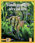 Sladkovodní akvárium Sladkovodní akvárium