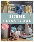 Šijeme plyšáky XXL Šijeme plyšáky XXL